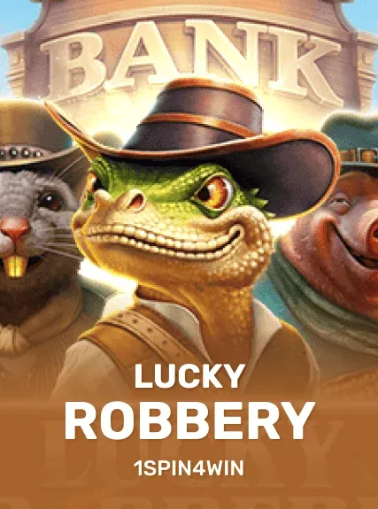 Lucky Robbery